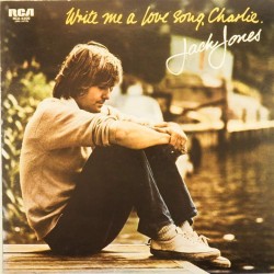 Пластинка Jack Jones Write me a love song, Charlie